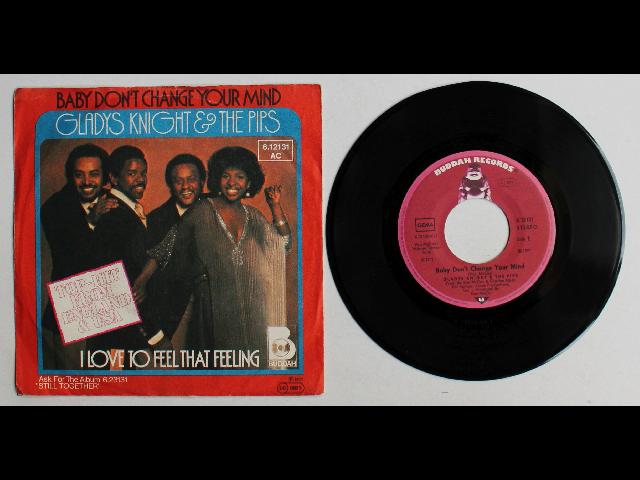 Gladys Knight And The Pips Baby Don't Change Your Mind GER 7inch Single 1977